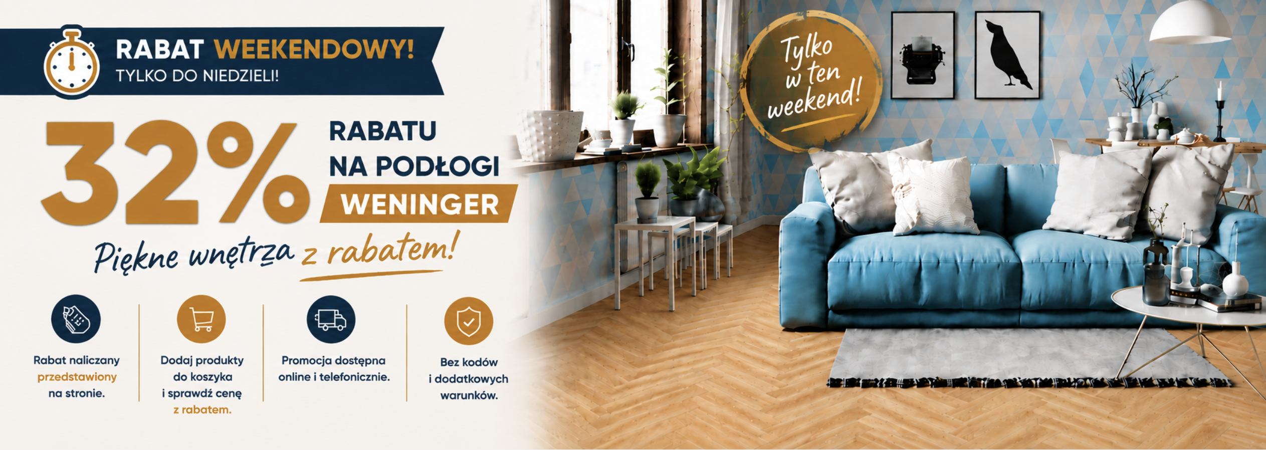 Rabat 32% na podłogi Weninger